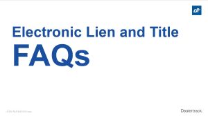 ElectronicLienandTitleFAQs_1200x675-1